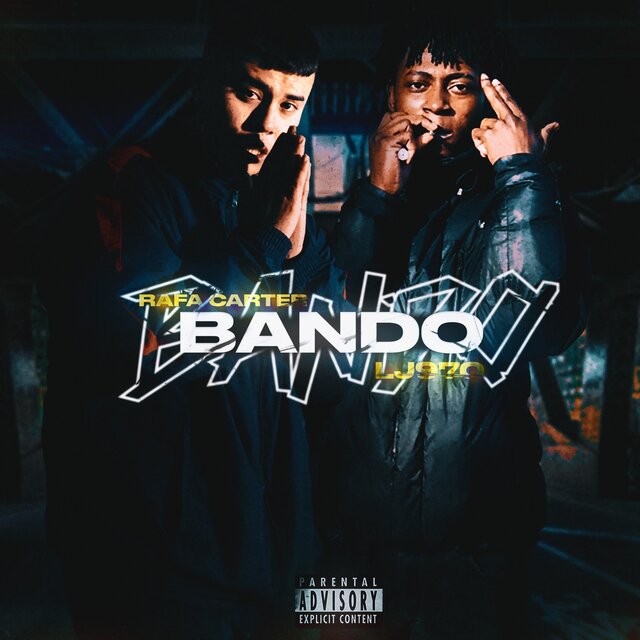 Bando (feat. LJ970 & Los maniacos)