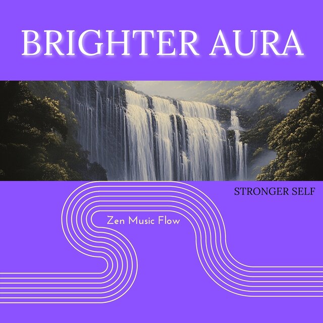 Brighter Aura, Stronger Self