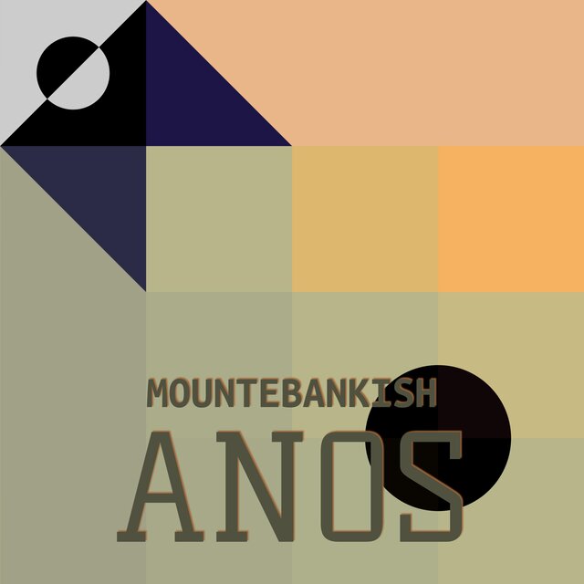 Mountebankish Anos