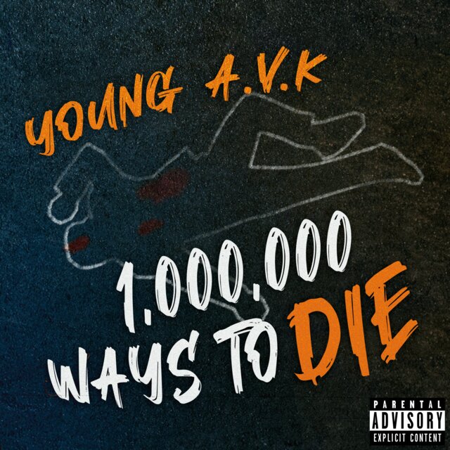 Million Ways To Die