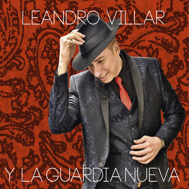 Leandro Villar y la Guardia Nueva