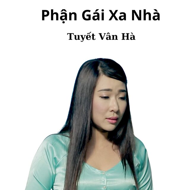 Phận Gái Xa Nhà
