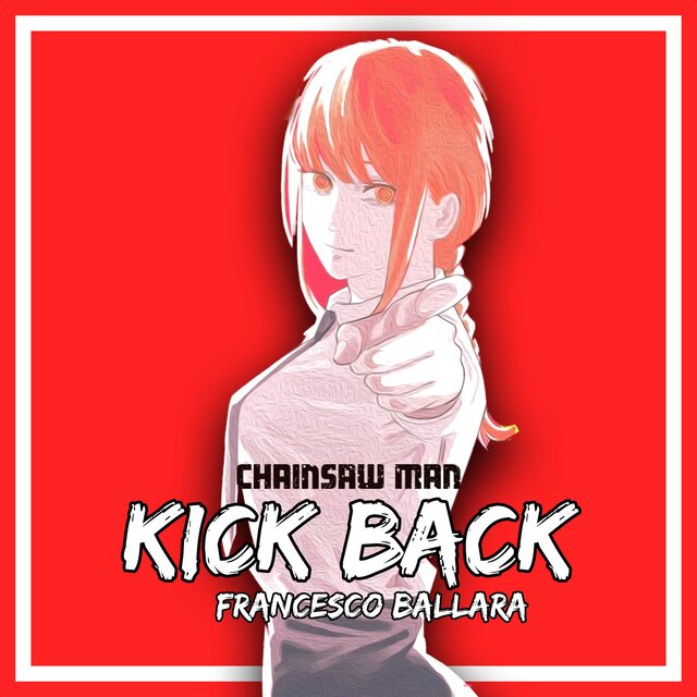 KICK BACK (From "Chainsaw Man") (Spanish ver.)