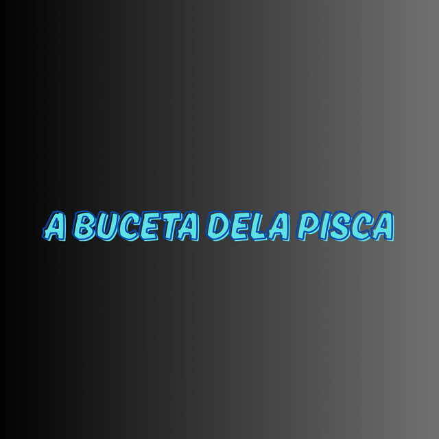 A Buceta Dela Pisca
