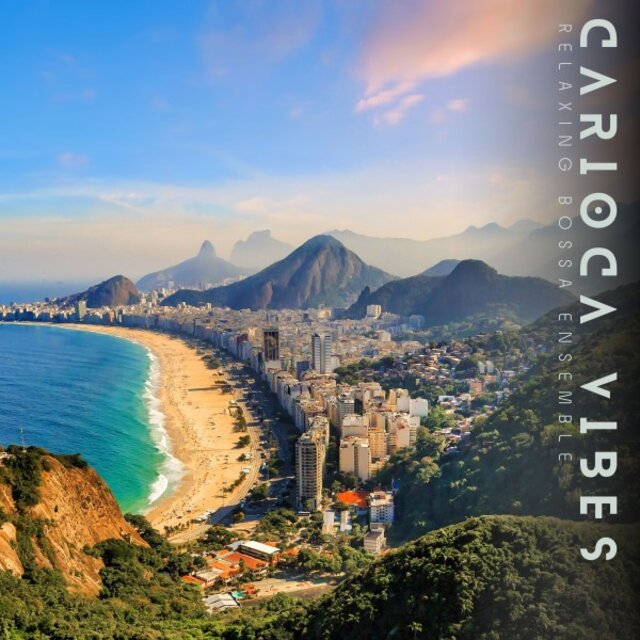 Carioca Vibes: Smooth Bossa Nova
