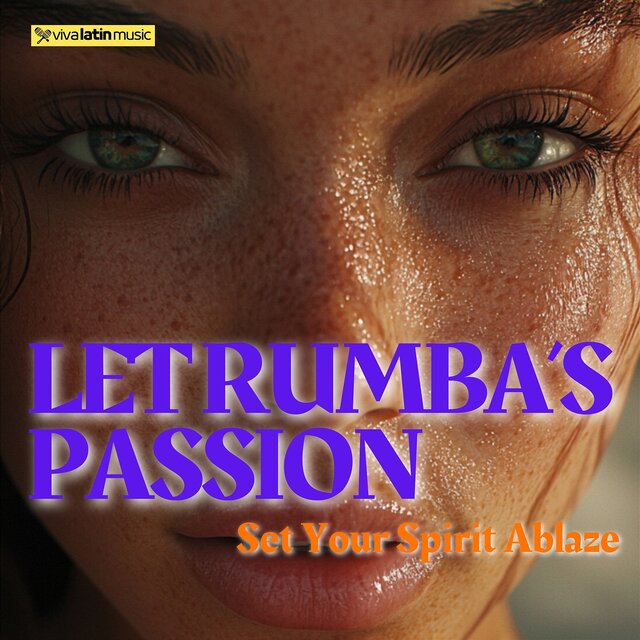 Let Rumba’s Passion Set Your Spirit Ablaze