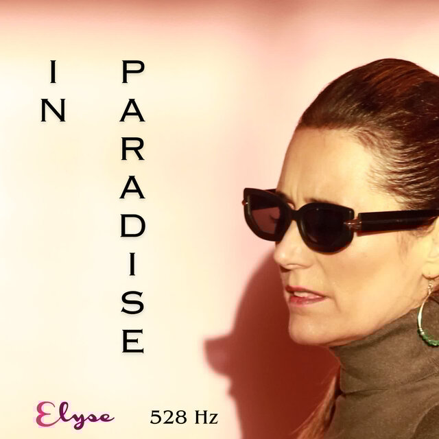 In Paradise (528 Hz)