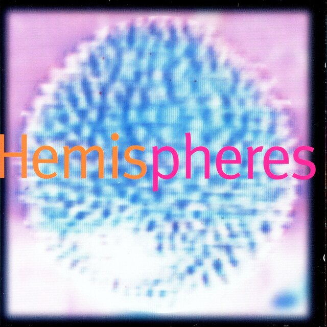 Hemispheres