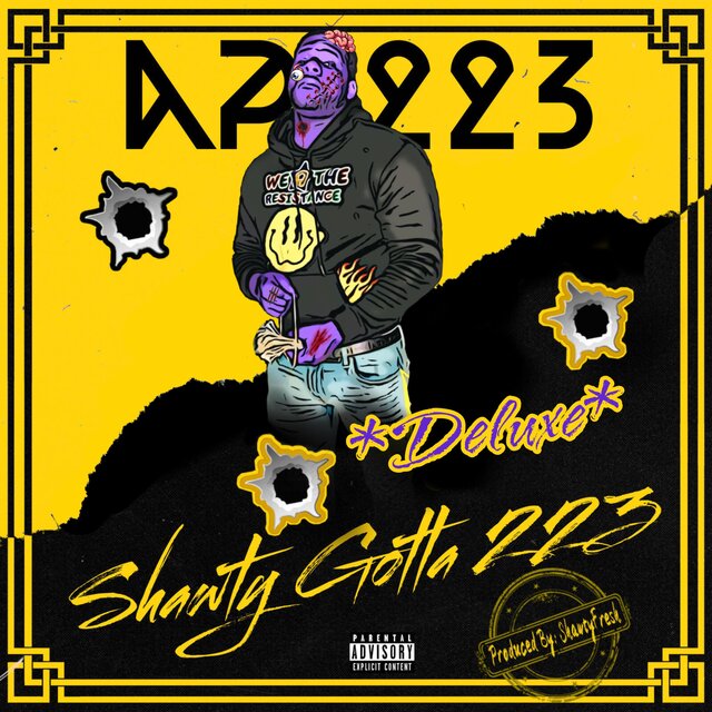 Shawty Gotta 223 (Deluxe)