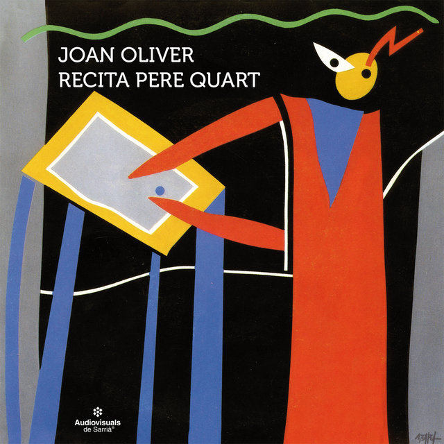 Joan Oliver Recita Pere Quart