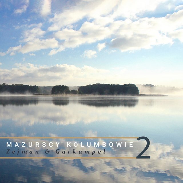 Mazurscy kolumbowie, Vol. 2