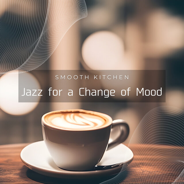 Jazz for a Change of Mood