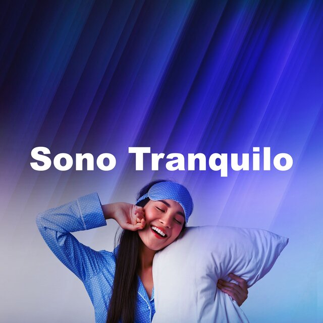 Sono Tranquilo