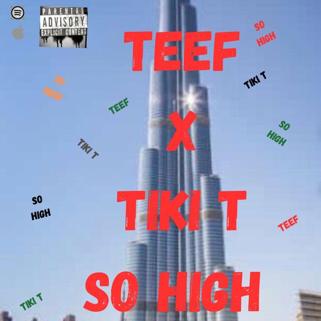 So High (feat. Tiki T)