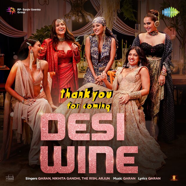 Desi Wine (From "Thank You for Coming") (Dolby Atmos Version)