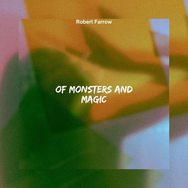 Of Monsters and Magic