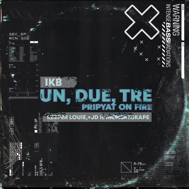 Un, Due, Tre (Pripyat on Fire) [feat. Eskape]
