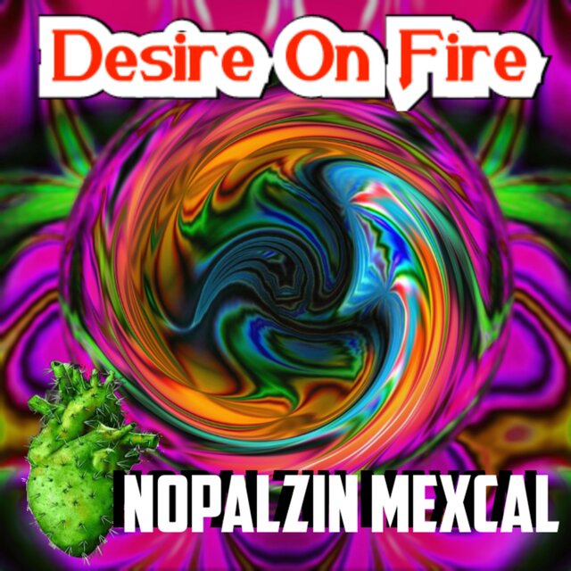Desire On Fire