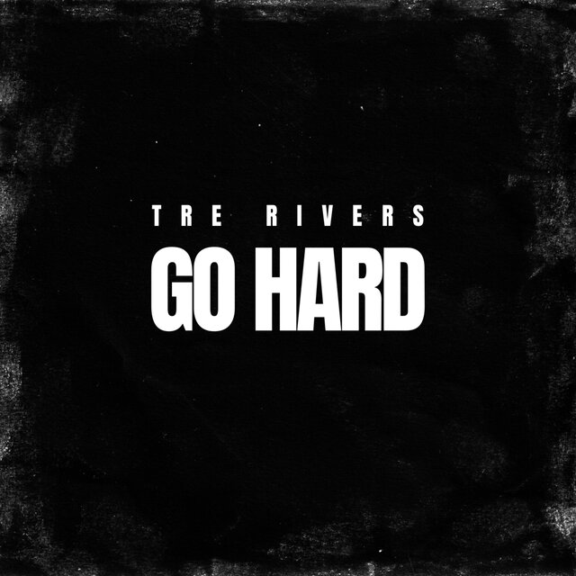 Go Hard