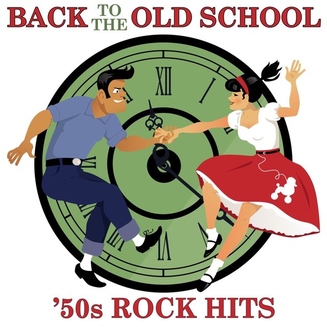 Back To The Old School: '50s Rock Hits