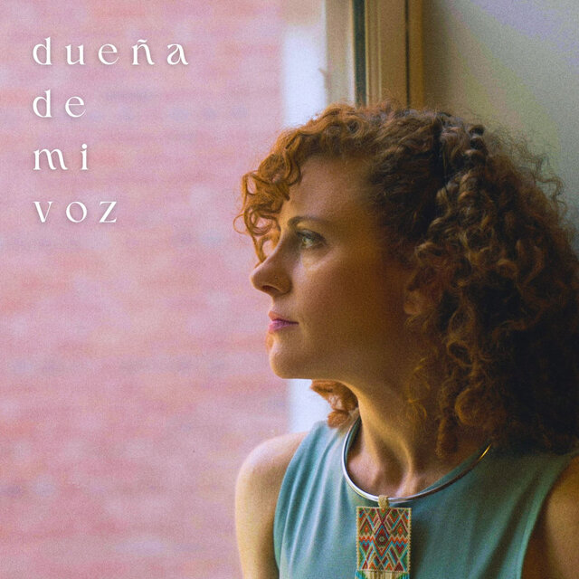 Dueña de mi voz