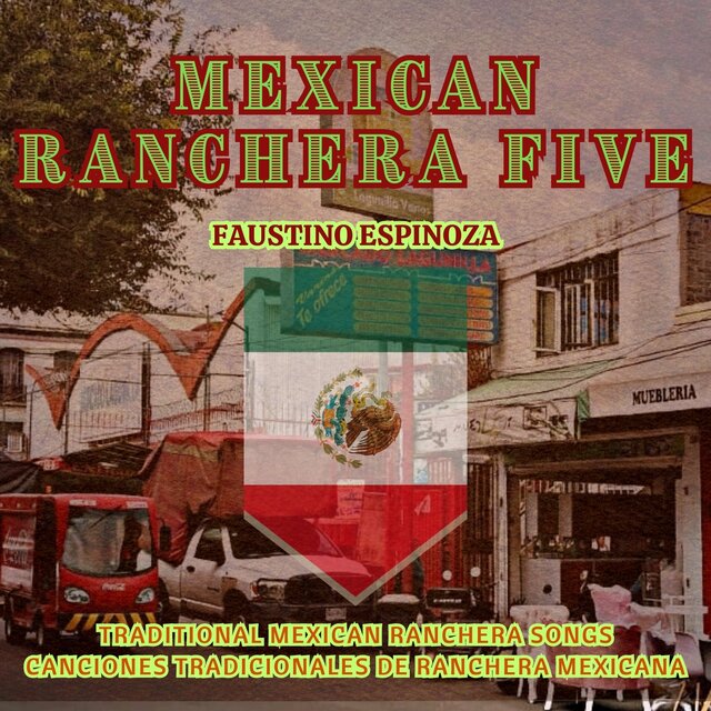Mexican Ranchera Five