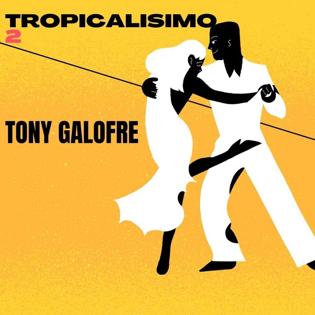 Tropicalisimo 2