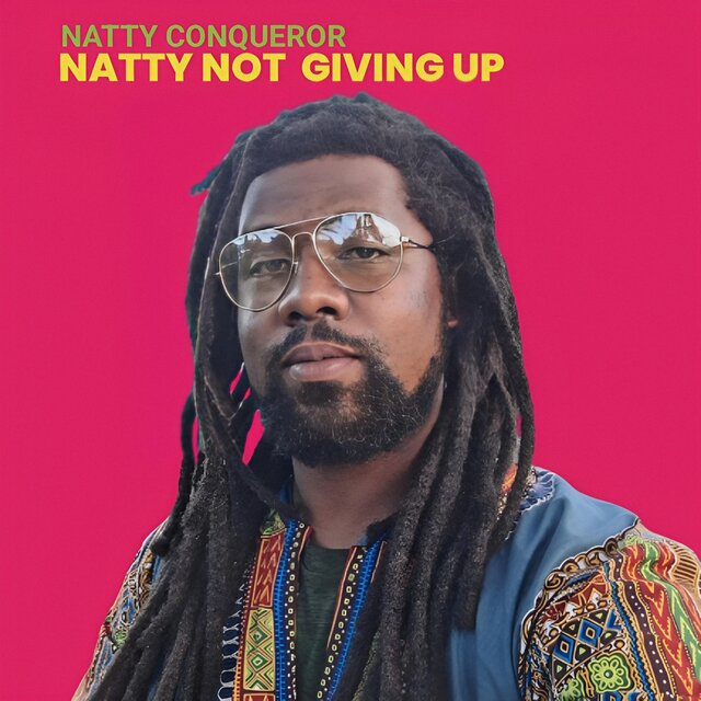 Natty Not Giving Up