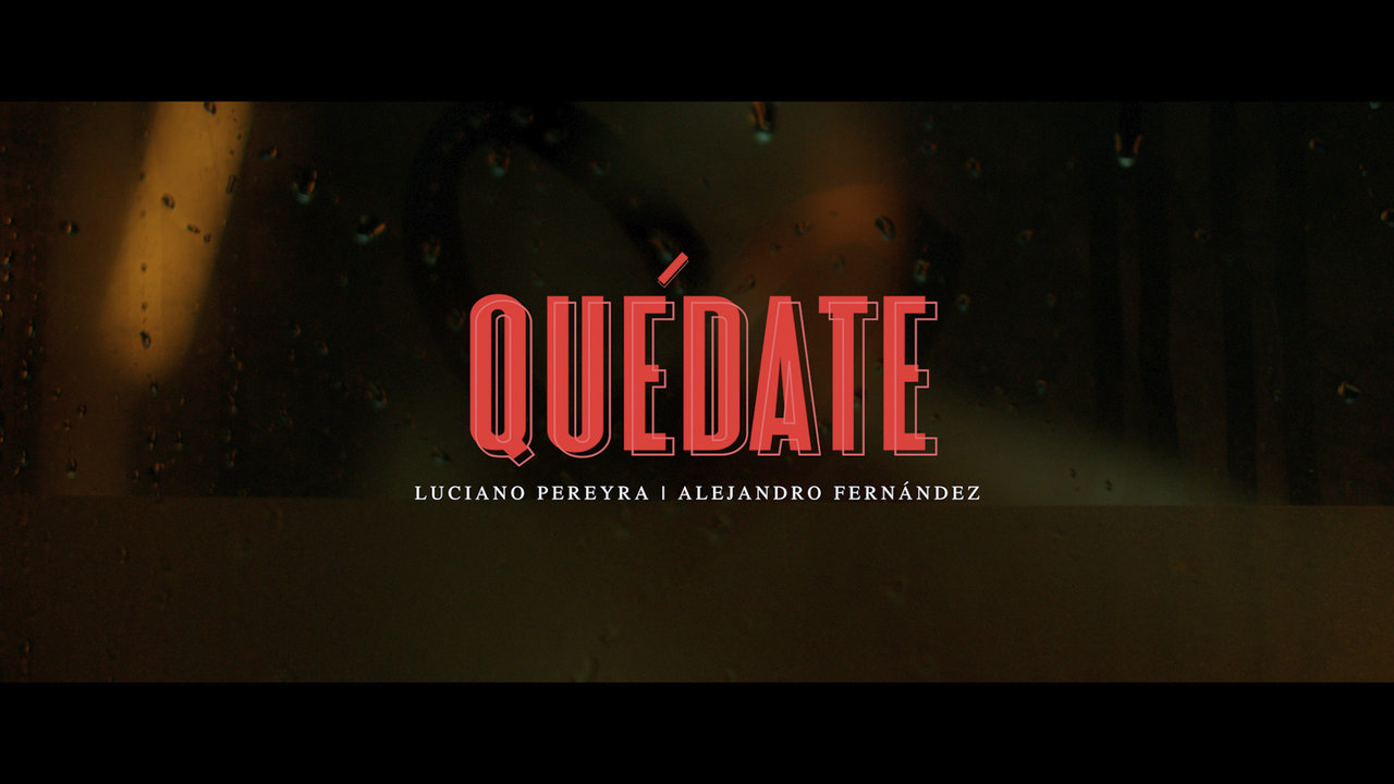 Quédate