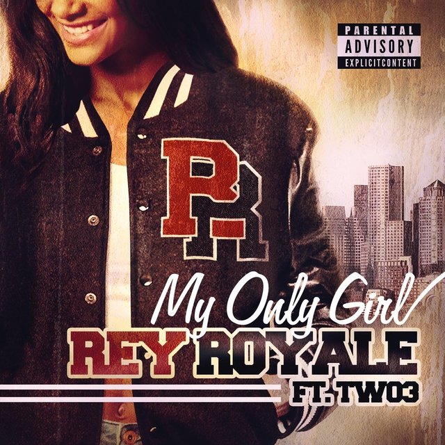 My Only Girl (feat. Two3)