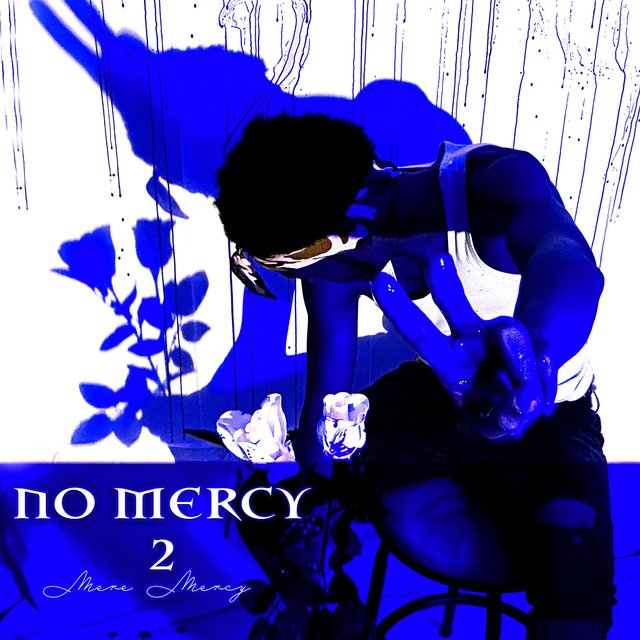#NoMercy2 (G'luxe)