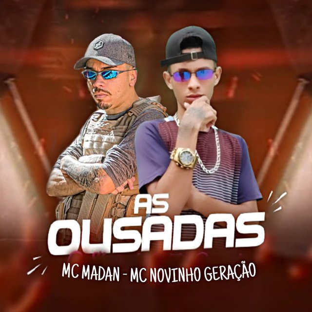 As Ousadas