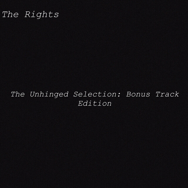 The Unhinged Selection (Bonus Tracks Edition)