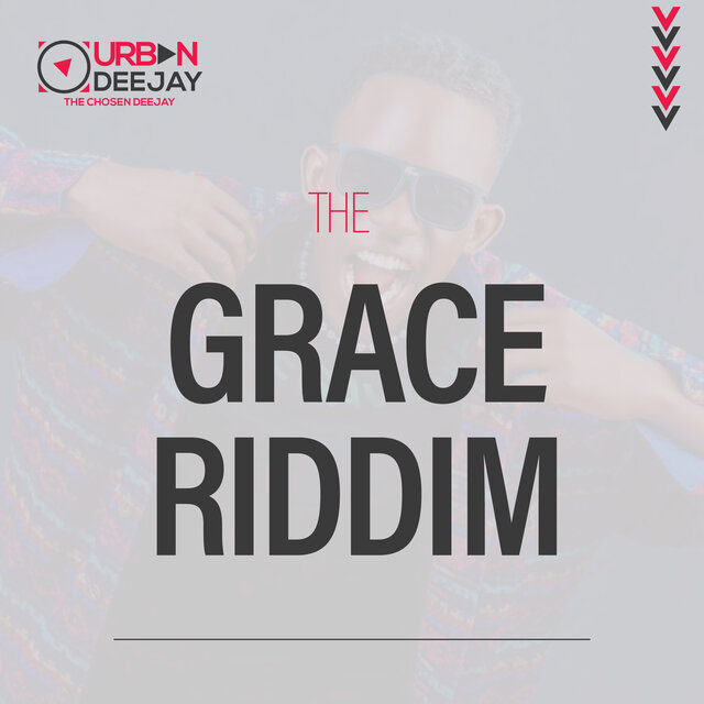 The Grace Riddim