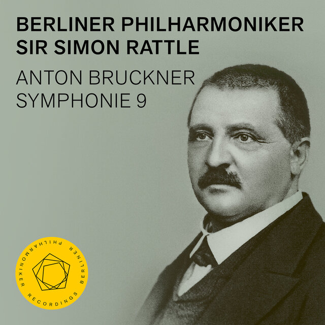 Cover art for album Bruckner: Symphony No. 9 by Berliner Philharmoniker, Sir Simon Rattle