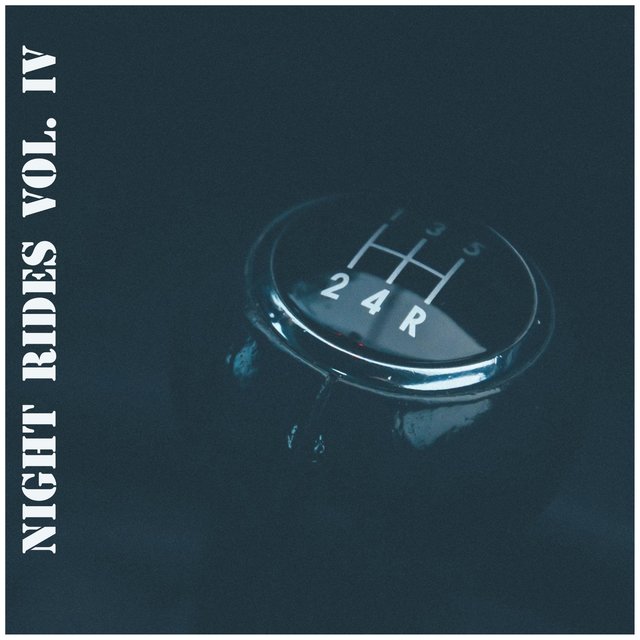 Night Rides Vol. IV