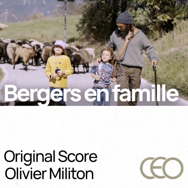 Bergers en famille (Original Motion Picture Soundtrack)