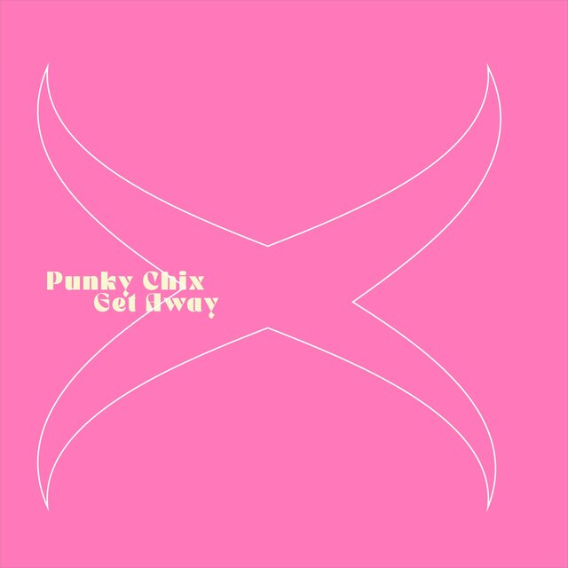 Cavendish Alternative presents Punky Chix: Get Away