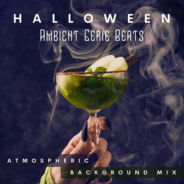 Halloween Ambient Eerie Beats (Atmospheric Background Mix)