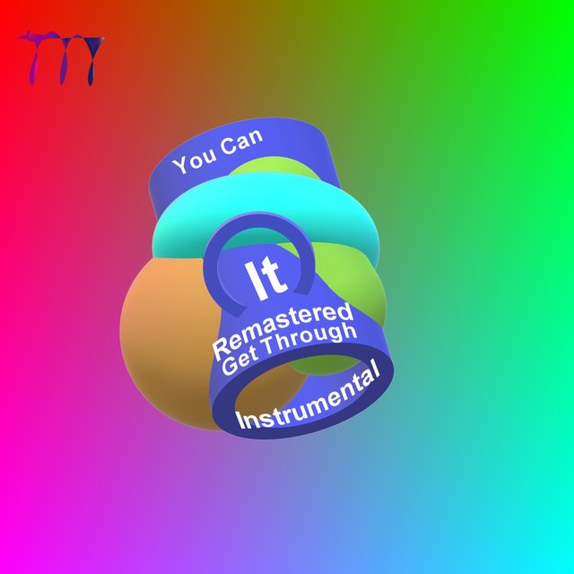 You Can Get Through It (Instrumental Version)