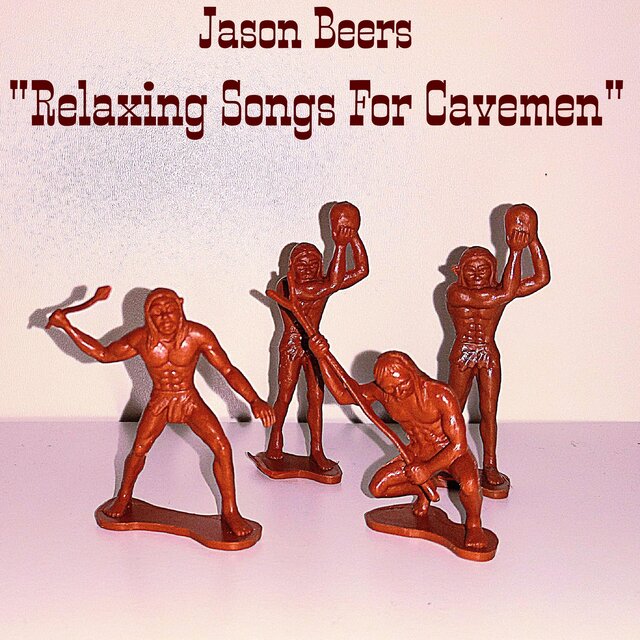 Relaxing Songs for Cavemen