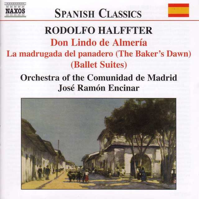 Halffter: Dom Lindo De Almeria / La Madrugada Del Panadero