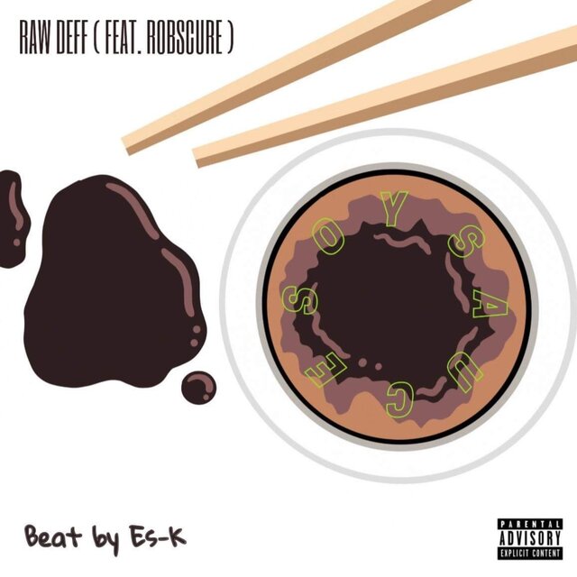 Soy Sauce (feat. Robscure)