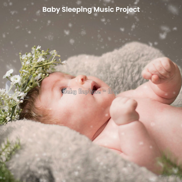 Baby Naptime - Nice
