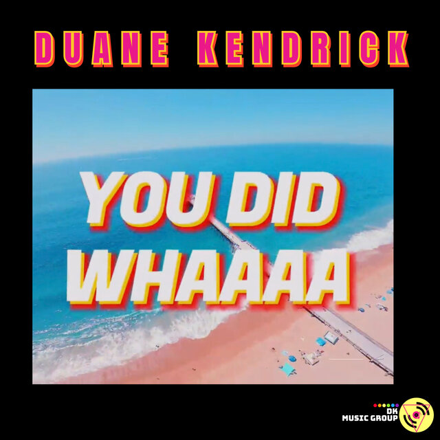 You Did Whaaaa?