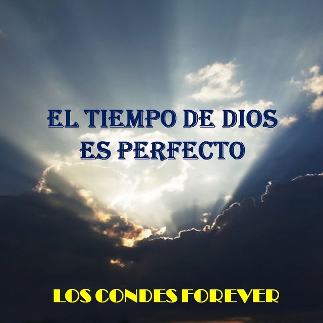 EL TIEMPO DE DIOS ES PERFECTO