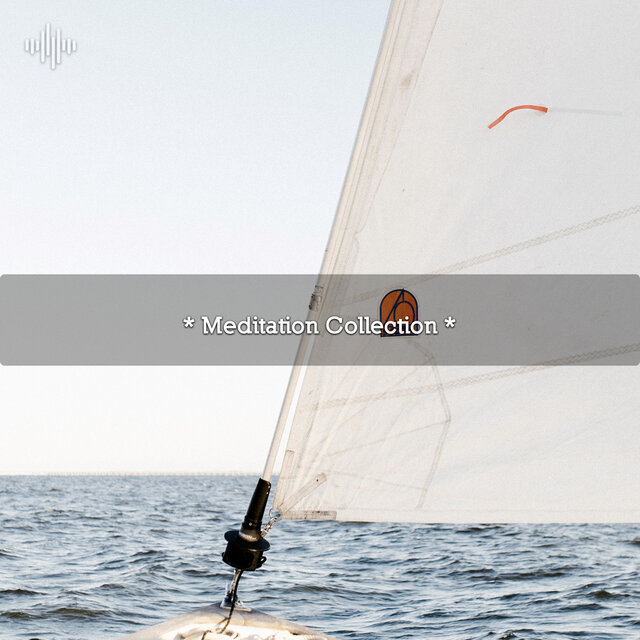 * Meditation Collection *
