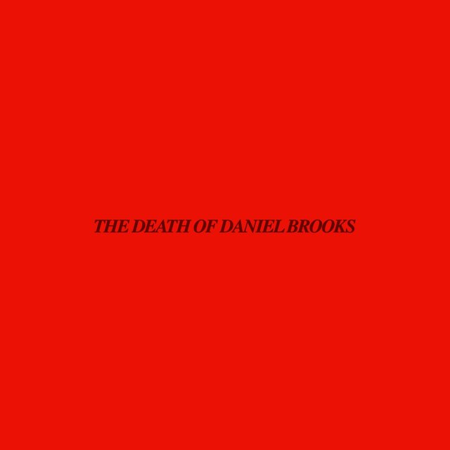 The Death of Daniel Brooks
