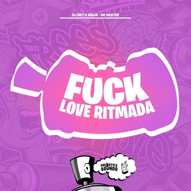 Fuck Love Ritmado