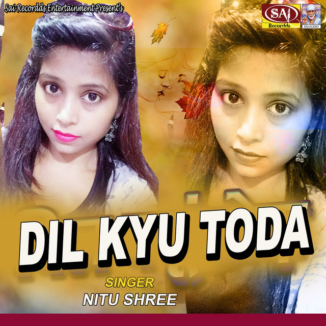 Dil Kyu Toda